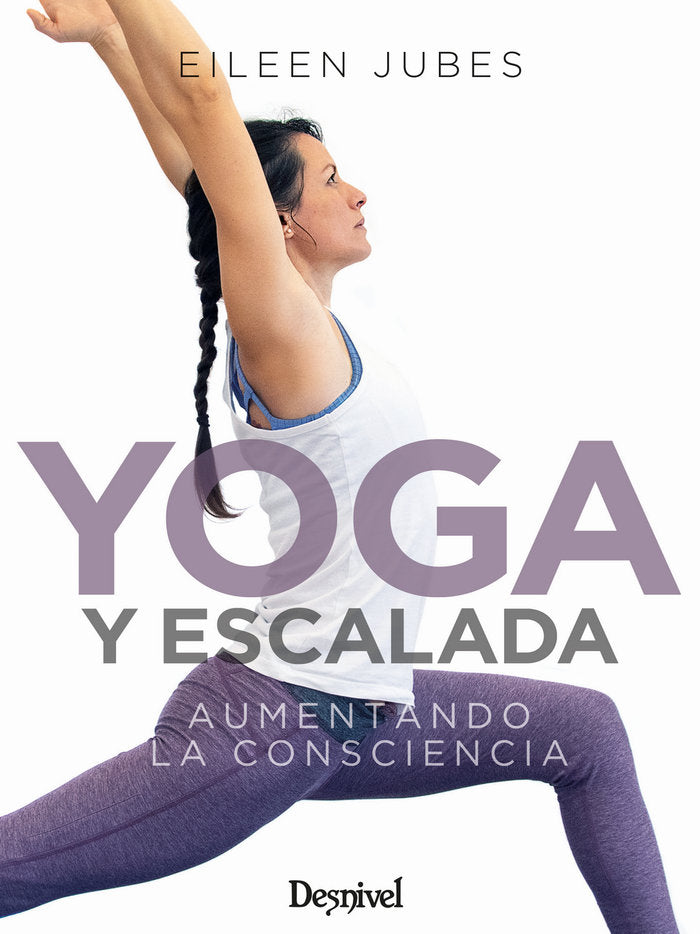 YOGA Y ESCALADA, de EILEEN JUBES | portada del libro