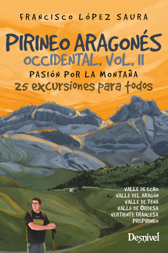 PIRINEO ARAGONES OCCIDENTAL VOL II PASION POR LA MONTAÑA, de LOPEZ SAURA, FRANCISCO | portada del libro