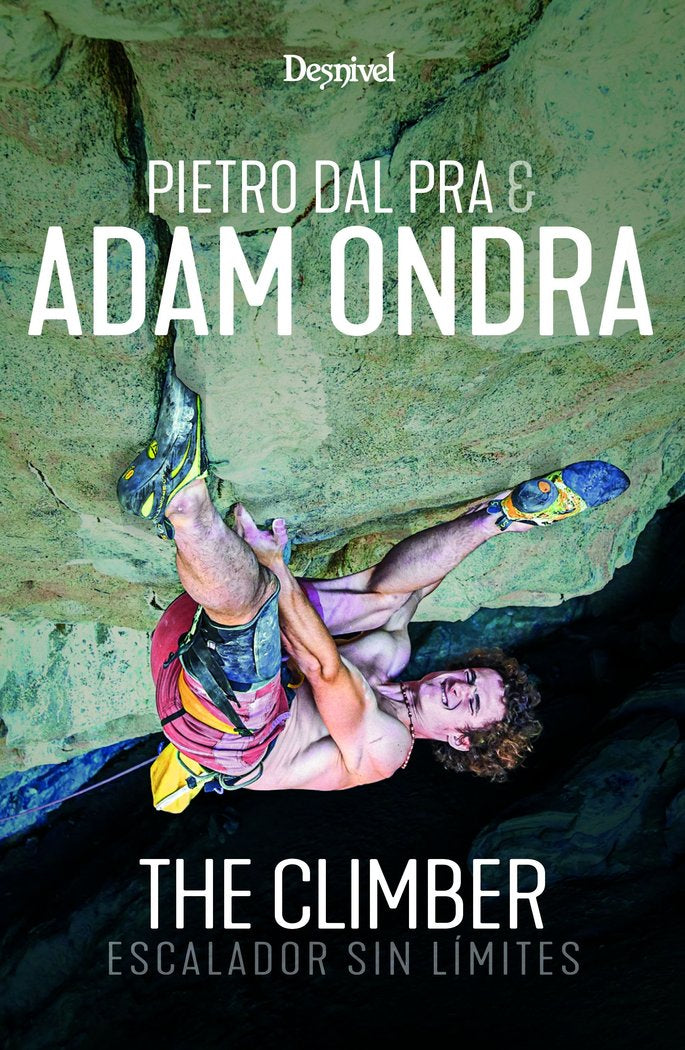 ADAM ONDRA THE CLIMBER, de DAL PRA, PIETRO | portada del libro