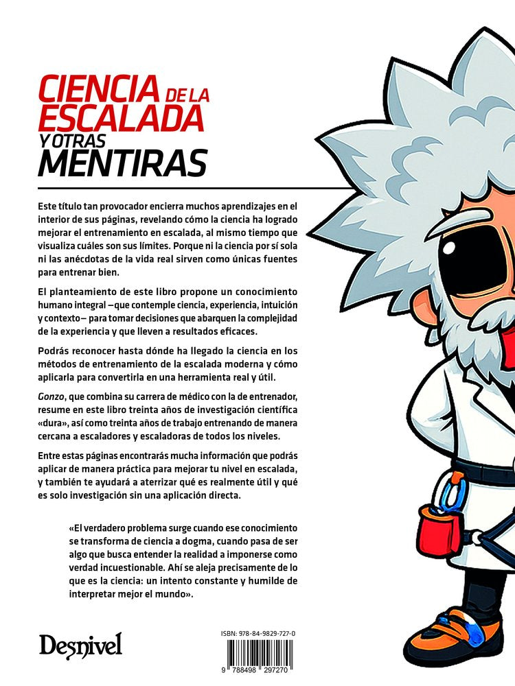 CIENCIA DE LA ESCALADA Y OTRAS MENTIRAS, de RIOBO BROSSE, GONZALO | portada del libro