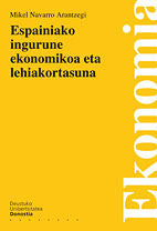 Espainiako ingurune ekonomikoa eta lehiakortasuna, de Navarro Arancegui | portada del libro