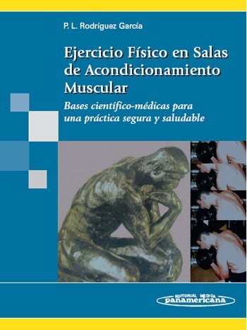 RODRIGUEZ:Ejer.FÆsico,Sal.Acn.Musc., de LUIS RODRIGUEZ GARCIA, PEDRO | portada del libro