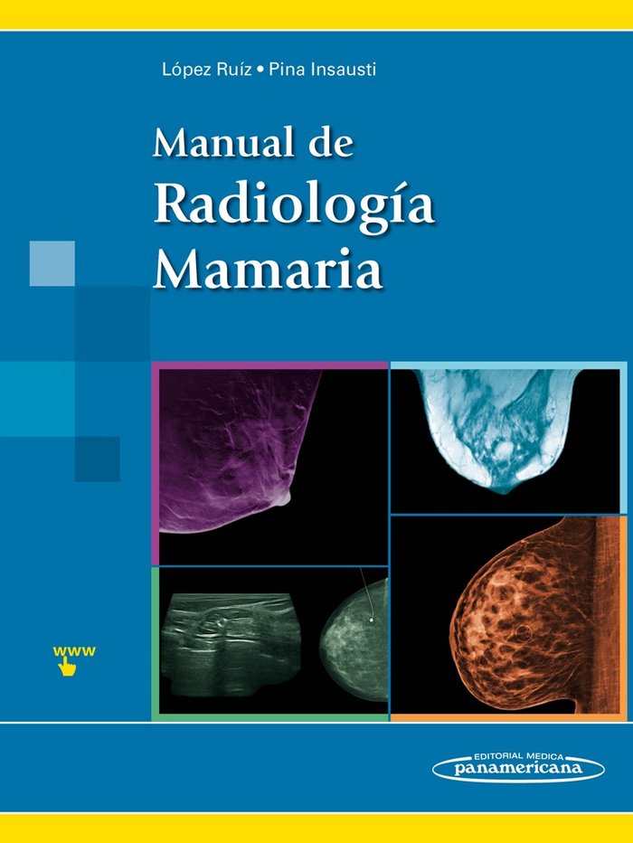 LOPEZ:Manual RadiologÆa Mamaria, de LOPEZ RUIZ, JOSE ANTONIO | portada del libro