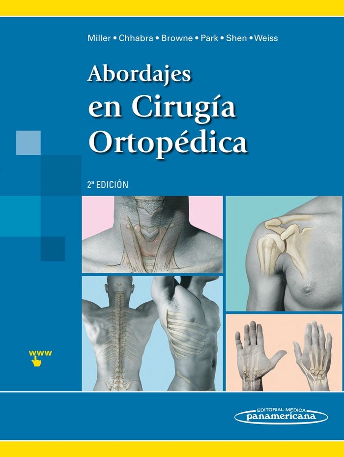 MILLER:Abordajes CirugÆa OrtopÄdica 2Ed, de MARK D. MILLER | portada del libro