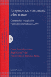 JURISPRUDENCIA COMUNITARIA SOBRE MARCAS, de FERNANDEZ#GARCIA#FRAMIÑAN | portada del libro