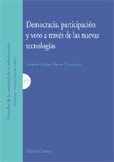 DEMOCRACIA PARTICIPACION Y VOTO NUEVAS TECNOLOGIAS, de COTINO HUESO | portada del libro