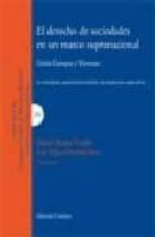 EL DERECHO DE SOCIEDADES EN UN MARCO SUPRANACIONAL. UNION EUROPEA Y MERCOSUR., de DANIEL ROQUE VITOLO | portada del libro