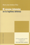EXCESO INTENSIVO EN LA LEGITIMA DEFENSA,EL, de JIMENEZ DIAZ | portada del libro