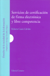 SERVICIOS CERTIFICACION FIRMA ELECTRONICA LIBRE COMPETENCIA, de COUTO CALVIÑO | portada del libro