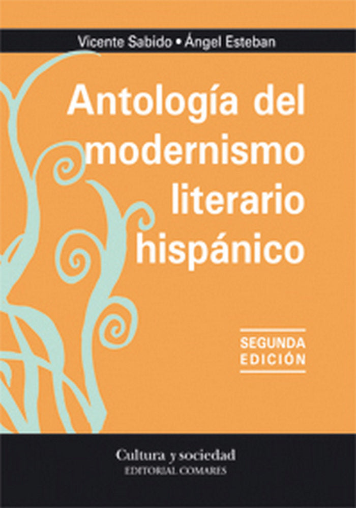 ANTOLOGIA DEL MODERNISMO LITERARIO, de SABIDO | portada del libro