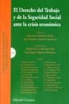 DERECHO TRABAJO Y SEGURIDAD SOCIAL ANTE LA CRISIS ECONOMICA, de José Luis Monereo Pérez | portada del libro
