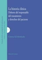 HISTORIA CLINICA DEBERES DEL RESPONSABLE DEL TRATAMIENTO, de CRISTINA GIL MEMBRANO | portada del libro