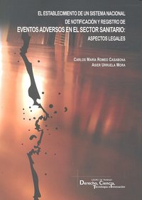 EL ESTABLECIMIENTO DE UN SISTEMA NACIONAL DE NOTIFICACION Y REGISTRO DE EVENTOS ADVERSOS EN EL SECTO, de VV.AA. | portada del