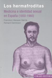 Los hermafroditas, de VAZQUEZ GARCIA | portada del libro