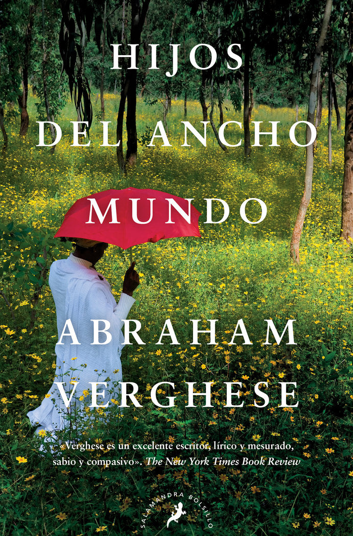 Hijos del ancho mundo, de Verghese, Abraham | portada del libro