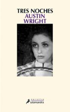 Tres noches, de Austin Wright | portada del libro