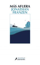 Más afuera, de Jonathan Franzen | portada del libro