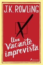 Una vacante imprevista, de J.K. Rowling | portada del libro
