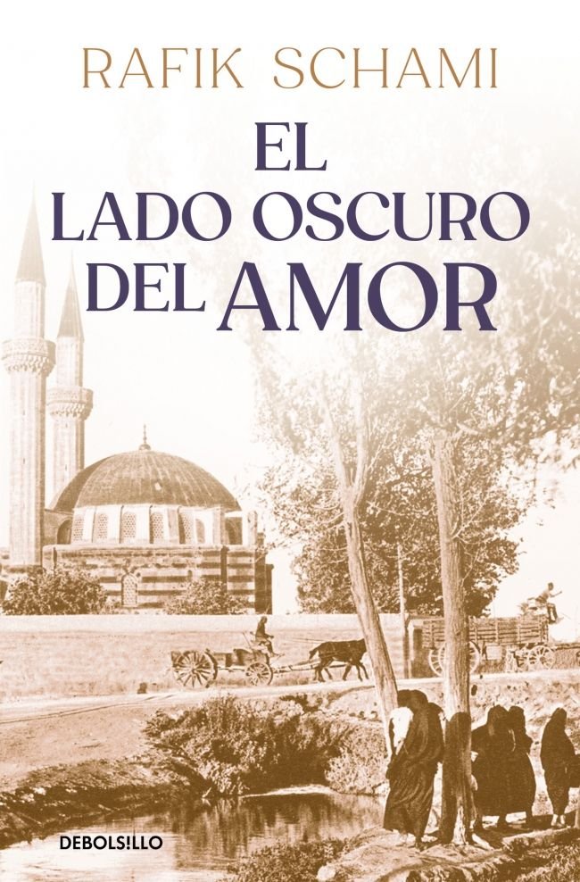 El lado oscuro del amor, de Schami, Rafik | portada del libro