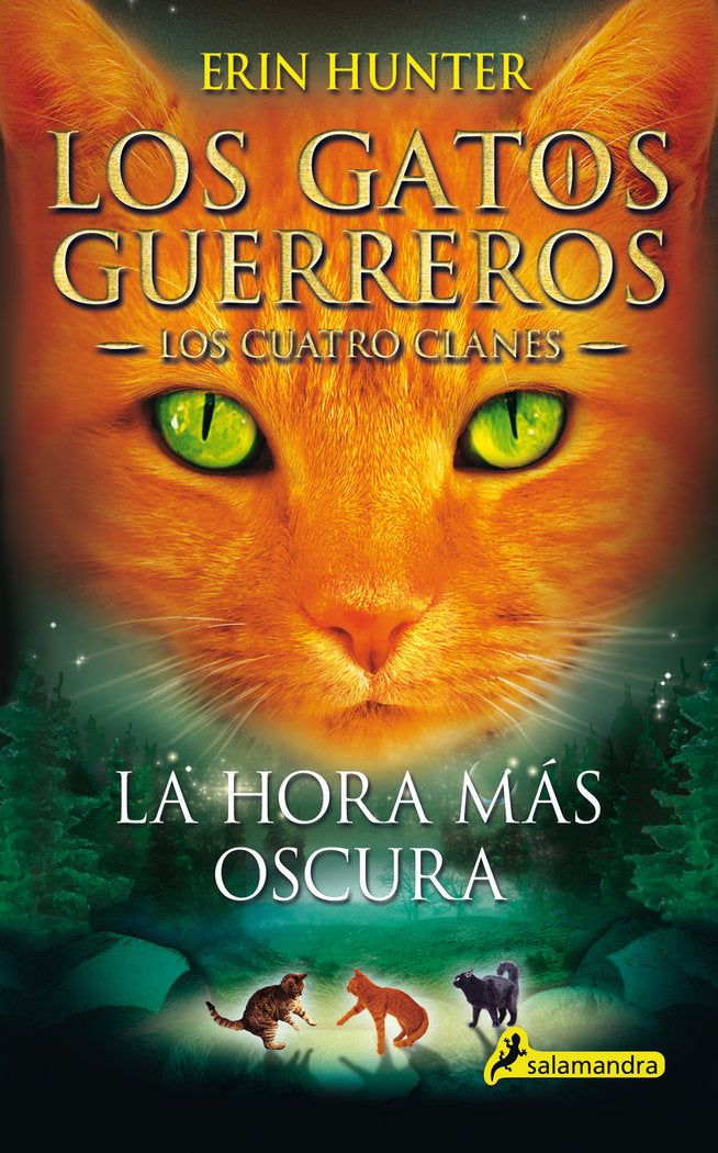 La hora más oscura (Los Gatos Guerreros, de HUNTER, ERIN | portada del libro
