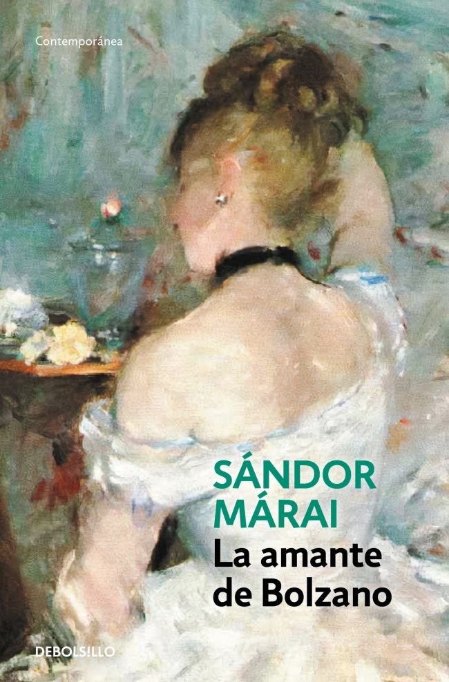 La amante de Bolzano, de Márai, Sándor | portada del libro