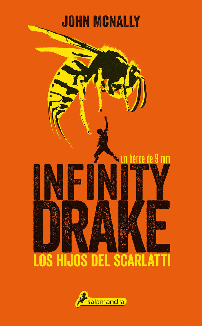 Los hijos del Scarlatti (Infinity Drake 1), de McNally, John | portada del libro