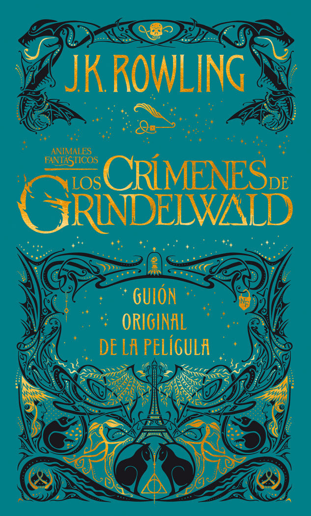 Los crímenes de Grindelwald. Guion original de la película, de Rowling, J.K. | portada del libro