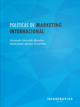Políticas de marketing internacional, de Alexandre Hermida Mondelo e Inmaculada Iglesias Fernández | portada del libro