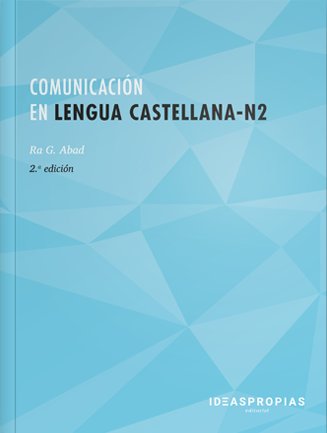 Comunicación en lengua castellana N2 (2.ª edición), de Ramón Gómez Abad (Ra G. Abad) | portada del libro