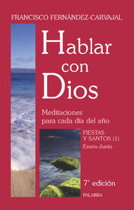 Hablar con Dios. Tomo VI, de Fernández-Carvajal | portada del libro