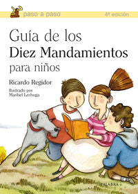 Guía de los diez mandamientos para niños, de Regidor Sánchez | portada del libro