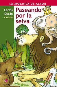 Paseando por la selva, de Durán Múzquiz, Carlos | portada del libro