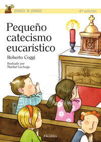 Pequeño catecismo eucarístico, de Coggi, Roberto | portada del libro