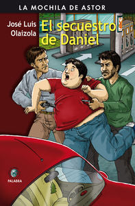 El secuestro de Daniel, de Olaizola, José Luis | portada del libro