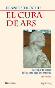 El Cura de Ars, de FRANCIS TROCHU | portada del libro