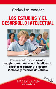 Los estudios y el desarrollo intelectual, de Ros Amador, Carlos | portada del libro