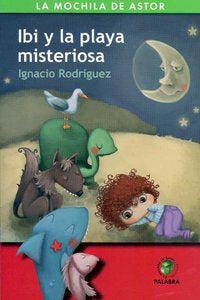 Ibi y la playa misteriosa, de Rodríguez, Ignacio | portada del libro