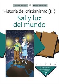 Sal y luz del mundo. Curso 7º, de Blanco Cotano, Mateo | portada del libro