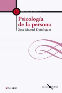 Psicología de la persona, de Domínguez Prieto, Xosé Manuel | portada del libro
