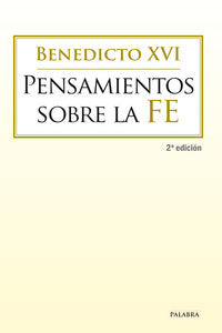 Pensamientos sobre la fe, de Benedicto XVI | portada del libro