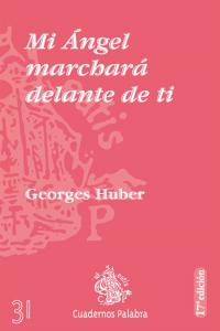 Mi Ángel marchará delante de ti, de Huber | portada del libro