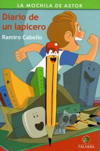 Diario de un lapicero, de Cabello, Ramiro | portada del libro
