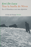 Tras la huella de Nives, de DE LUCA, ERRI | portada del libro