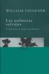 Las palmeras salvajes, de FAULKNER | portada del libro