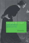 La casa de nogal, de Jergovic, Miljenko | portada del libro