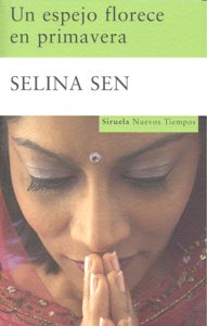 Un espejo florece en primavera, de Sen, Selina | portada del libro