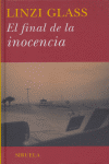 El final de la inocencia, de Glass, Linzi | portada del libro