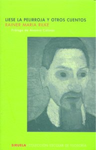 Liese la pelirroja y otros cuentos, de Rilke, Rainer Maria | portada del libro