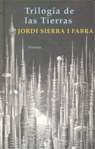 Trilogía de las Tierras, de Sierra i Fabra, Jordi | portada del libro