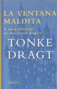 La ventana maldita, de Dragt, Tonke | portada del libro